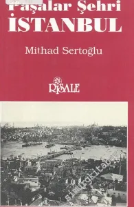 Paşalar Şehri İstanbul -        1991