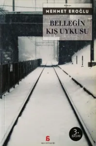 Belleğin Kış Uykusu