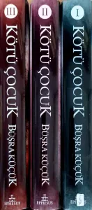 Kötü Çocuk Serisi (3 Kitap) (Ciltli)