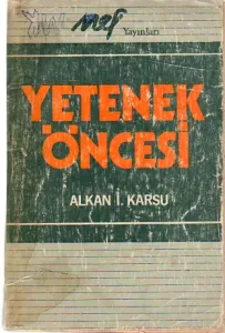 Yetenek Öncesi