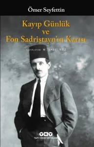 Kayıp Günlük ve Fon Sadriştayn’ın Karısı