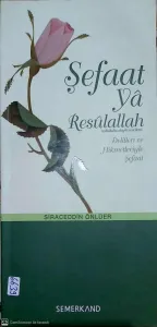 Şefaat Ya Resulallah