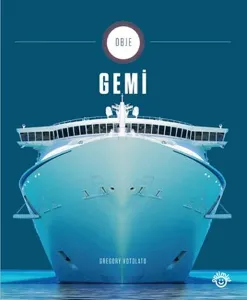 Obje - 3: Gemi