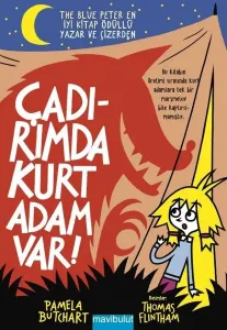 Çadırımda Kurt Adam Var!