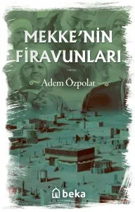 Mekkenin Firavunları