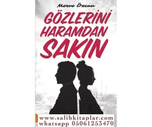 Gözlerini Haramdan Sakın