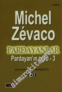 Pardayanlar 20: Pardayan'ın Oğlu 3 -