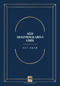 Ağız Araştırmalarına Giriş