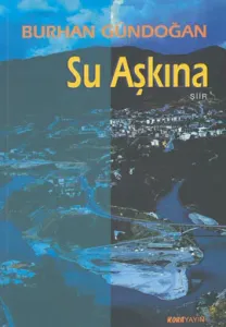 Su Aşkına