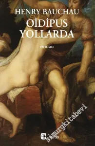 Oidipus Yollarda -