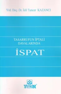 Tasarrufun İptali Davalarında İspat