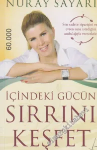 İçindeki Gücün Sırrını Keşfet -         2010