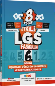 Etkili Matematik Yayınları 8. Sınıf Etkili LGS Fasikülleri Üçgenler Dönüşüm Geometrisi ve Geometrik Cisimler 6