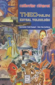Theo'nun Kutsal Yolculuğu -        1999