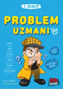 Aşama Aşama Problem Uzmanı 1. Sınıf
