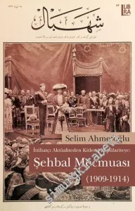 Şehbal Mecmuası 1909 - 1914: İttihatçı Aktüaliteden Kitlesel Popülariteye -