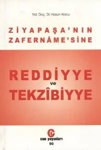 Ziya Paşa'nın Zafername'sine Reddiyye ve Tekzibiyye