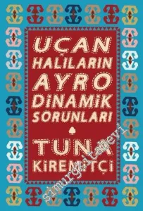 Uçan Halıların Ayrodinamik Sorunları -