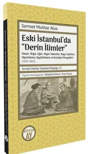 Eski İstanbul'da “Derin İlimler”