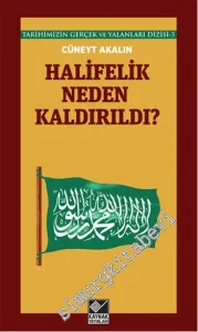 Halifelik Neden Kaldırıldı ? -
