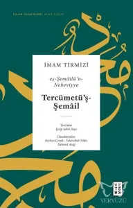 Tercümetü'ş-Şemail - Eş-Şemailü'n-Nebeviyye