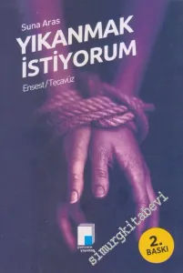 Yıkanmak İstiyorum: Ensest Tecavüz -