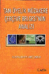 Tam Üyelik Müzakere Çerçeve Belgesi'nin Analizi