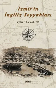 İzmir 'in İngiliz Seyyahları