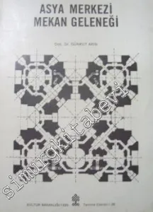 Asya Merkezi Mekan Geleneği -        1990