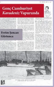 Genç Cumhuriyet Karadeniz Vapurunda
