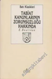 Tabiat Kanunlarının Zorunsuzluğu Hakkında -