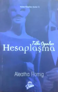 Tutku Oyunları - Hesaplaşma