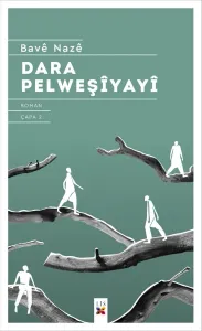 DARA PELWEŞÎYAYÎ