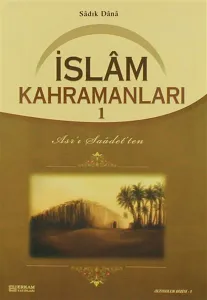 İslam Kahramanları - 1
