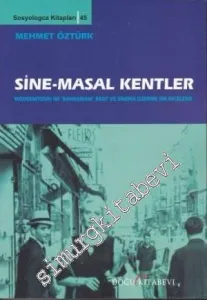 Sinemasal Kentler: Modernitenin İki Kahraman Kent ve Sinema Üzerine Bir İnceleme -         2014