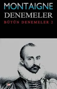 Montaigne Denemeler II