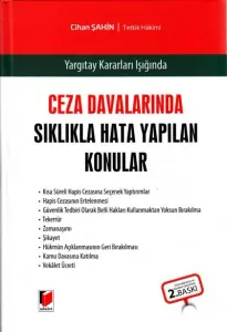 Ceza Davalarında Sıklıkla Hata Yapılan Konular