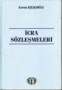 İcra Sözleşmeleri