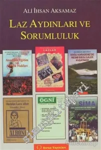 Laz Aydınları ve Sorumluluk -         2011