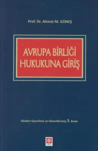 Avrupa Birliği Hukukuna Giriş