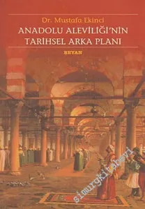 Anadolu Aleviliği'nin Tarihsel Arka Planı -         2002