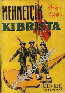 Mehmetçik Kıbrısta  -