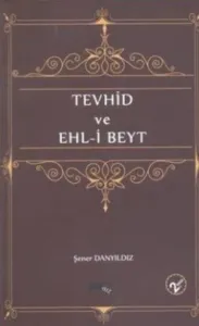 Tevhid ve Ehlibeyt