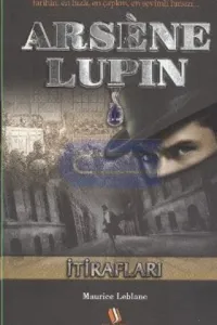 Arsene Lupin İtirafları