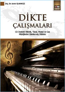 Dikte Çalışmaları Dikte Çalışmaları