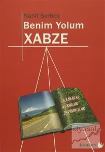 Benim Yolum Xabze
