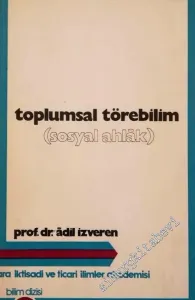 Toplumsal Törebilim (Sosyal Ahlak) -