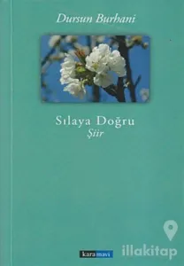 Sılaya Doğru