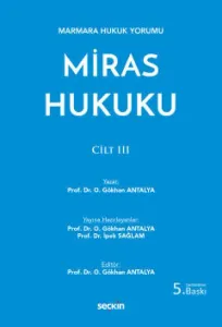 Miras Hukuku Cilt : III   Gökhan Antalya