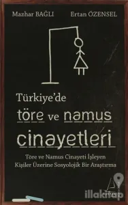 Türkiye'de Töre ve Namus Cinayetleri